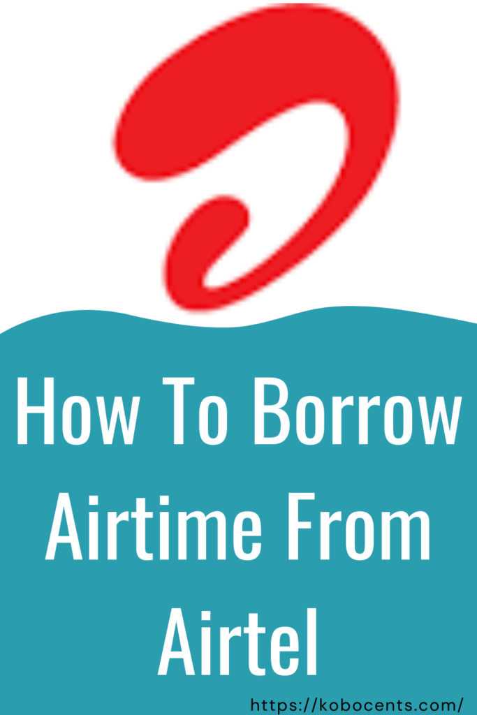 code to borrow airtime from airtel