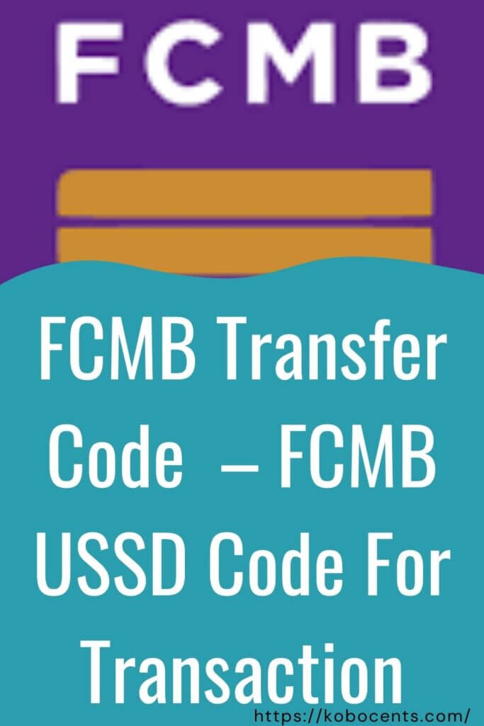 FCMB Transfer Code