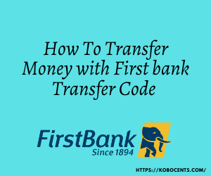 First bank Transfer Code