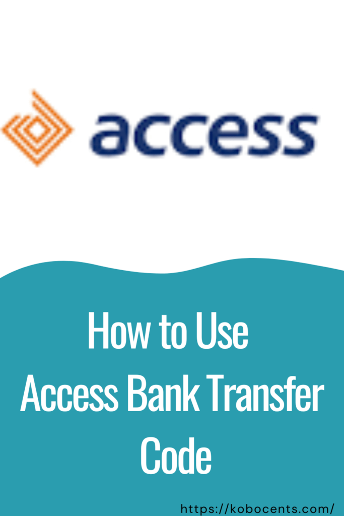 Access Bank Transfer
 Code
