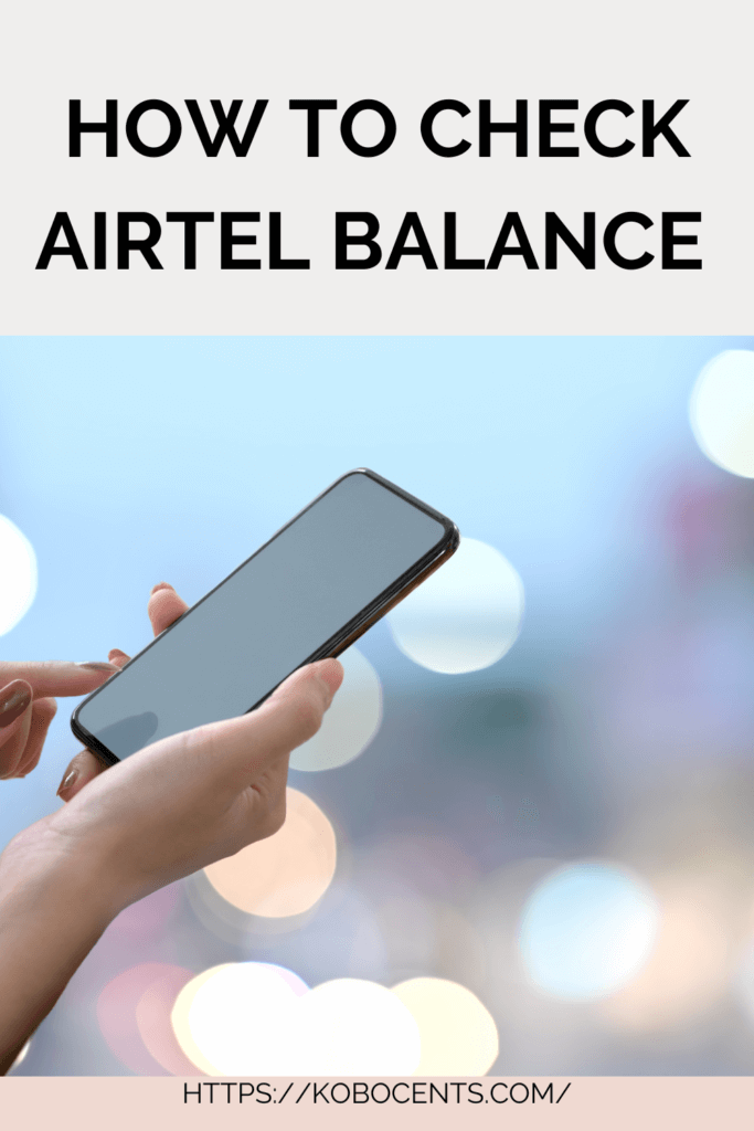 How to Check Airtel Balance 