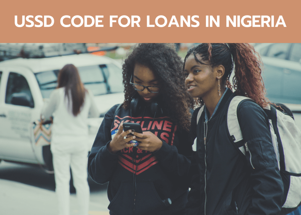 USSD Code for Loans in Nigeria
