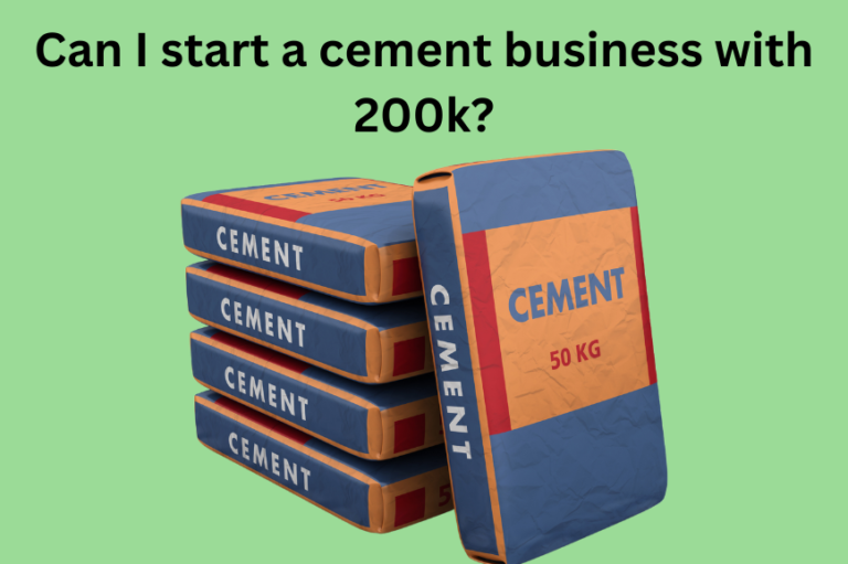 Can I start a cement business with 200k?