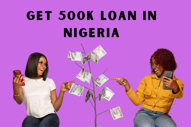 5 Best Tips and Apps to Collect a 500K Loan in Nigeria- without Stress