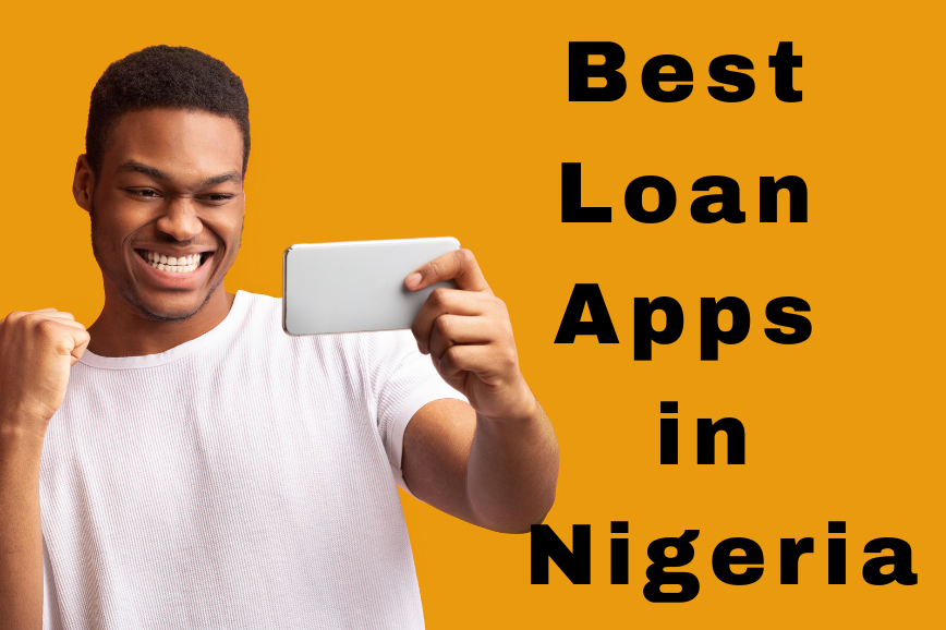 30 Best Loan Apps in Nigeria (Tested and Trusted)